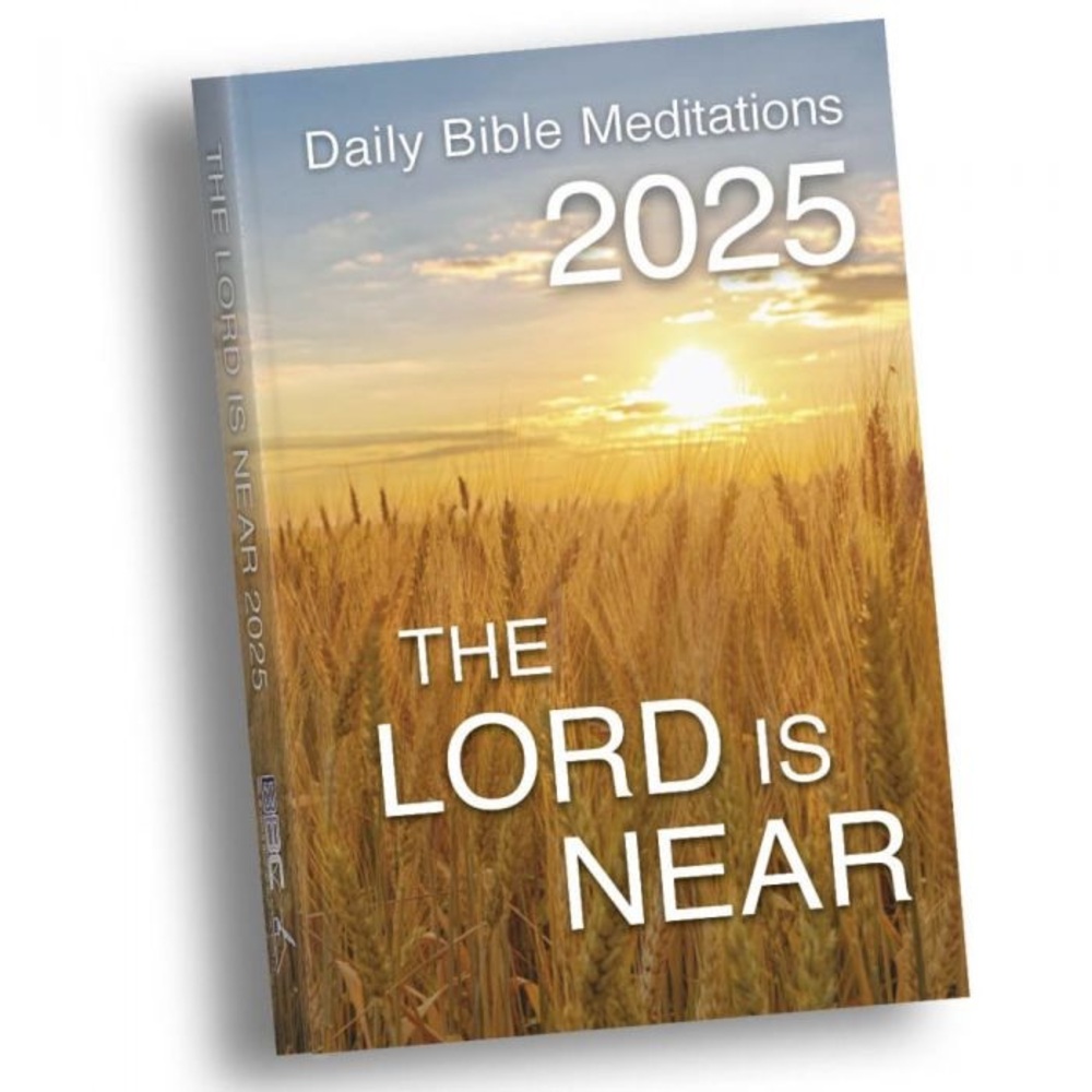 Daily Bible Meditations 2025 The Lord is Near